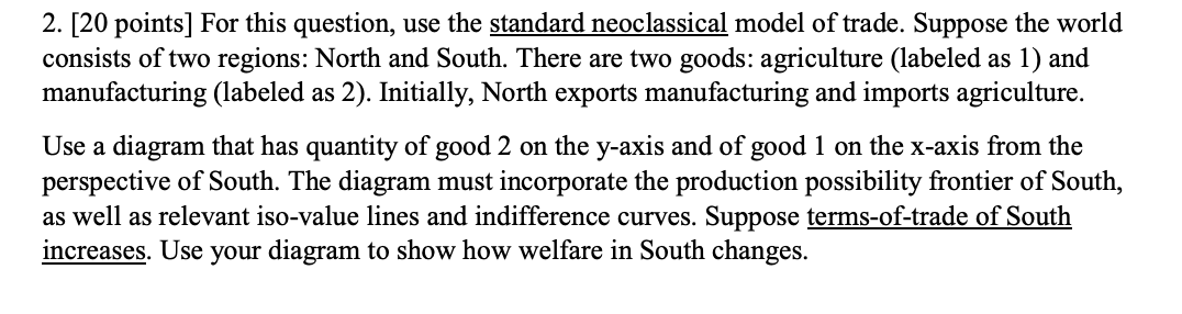 REALLY could use the help with this econ practice question. Thanks! 2.