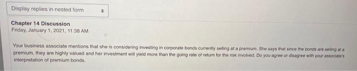 answer in a short pragraph Display replies in nested form Chapter 14