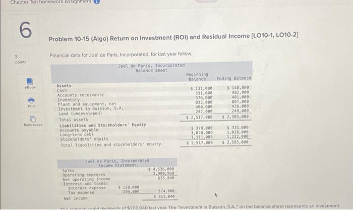  Chapter Ten homework Assignment 6 3 points eBook Print References Problem