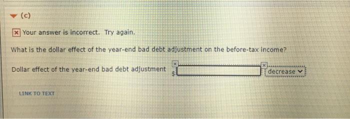 Accounts Receivable account was $591,900 and Allowance for Doubtful Accounts had a