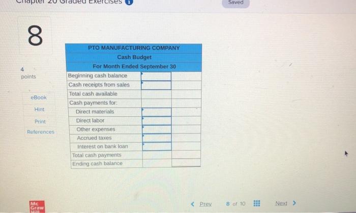 went 8 Use the following information to prepare the September cash budget