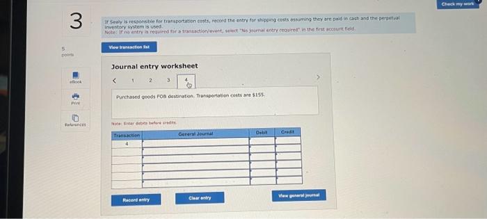 system is used. Complete this question by entering your answers in the