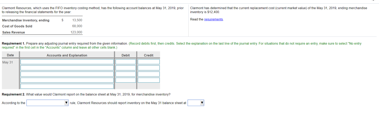  Clarmont Resources, which uses the FIFO inventory costing method, has the