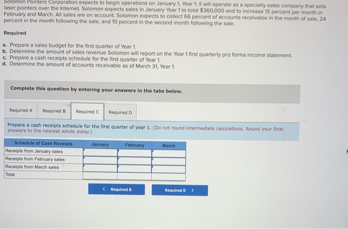 pointers over the Internet. Solomon expects sales in January Year 1 to