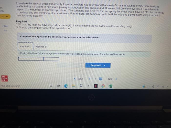 werk 3 Imperial Jewelers manufactures and sells a gold bracelet for $40400