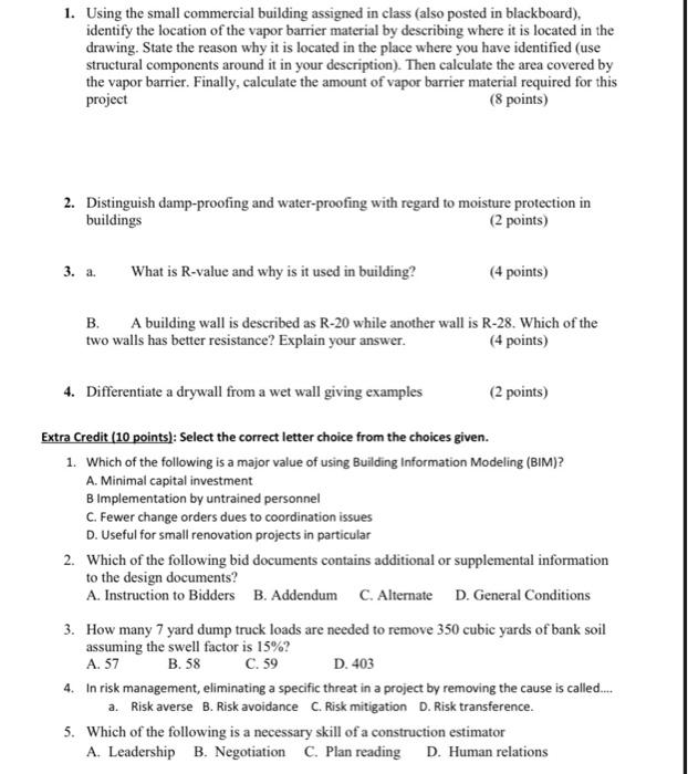  1. Using the small commercial building assigned in class (also posted