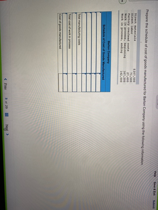  Help Save & Exit Submit Prepare the schedule of cost of