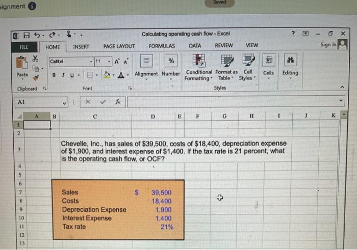  Served signment X Calculating operating cash flow - Excel ? 5