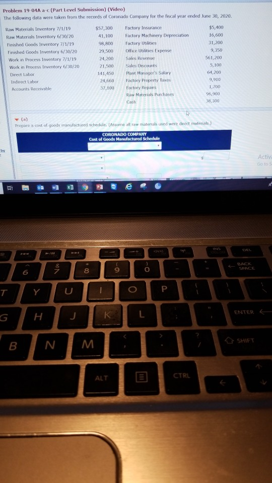 Problem 19-04A a-c (Part Level Submission) (Video) The following data were