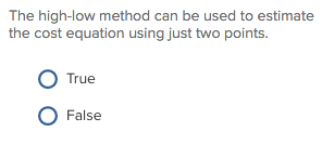  ___________________________________________ ___________________________________________ ___________________________________________ ___________________________________________ The high-low method can be used to
