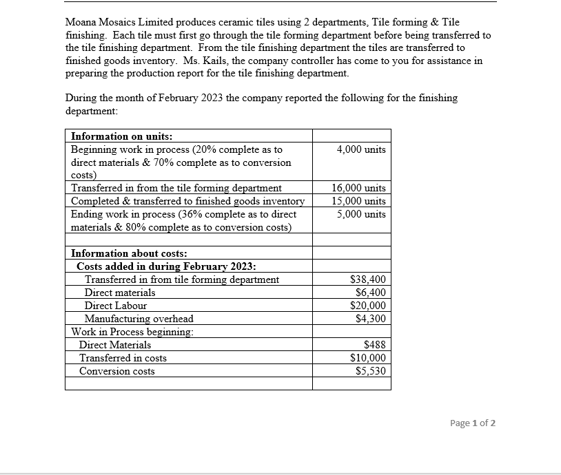 Can someone Help Please with this problem . Moana Mosaics Limited