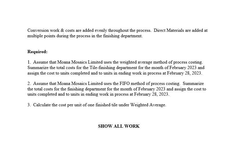 produces ceramic tiles using 2 departments, Tile forming \& Tile finishing. Each