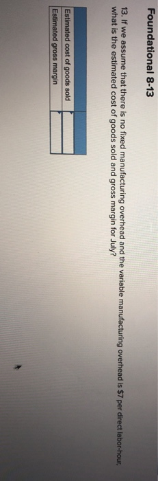 in the following month. c. The ending finished goods inventory equals 20%