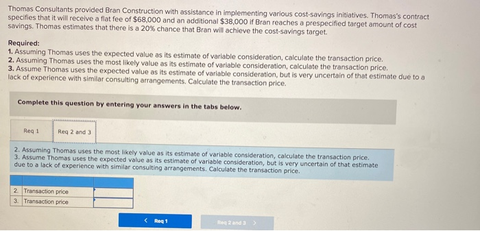 initiatives. Thomas's contract specifies that it will receive a flat fee of
