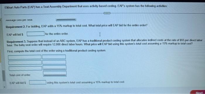 For bidding, EAP adds a 15% markup to total cost. What total