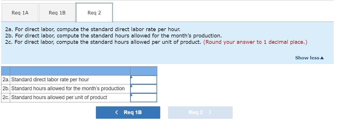 Standard Price or Rate $11 per foot ? per hour Standard Cost