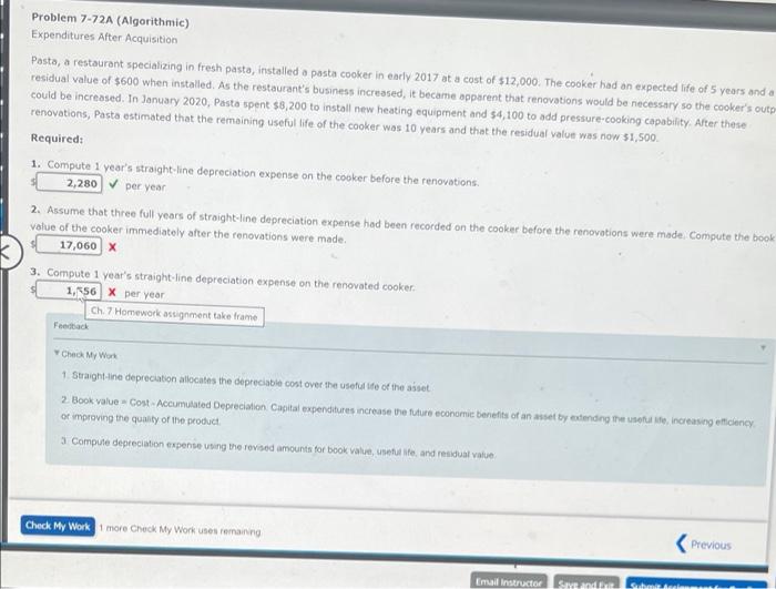  Problem 7-72A (Algorithmic) Expenditures After Acquisition Pasta, a restaurant specializing in