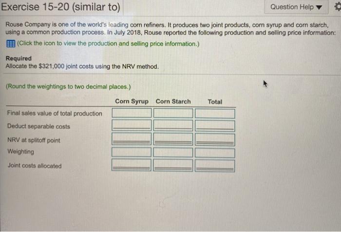  help answering question Exercise 15-20 (similar to) Question Help o Rouse