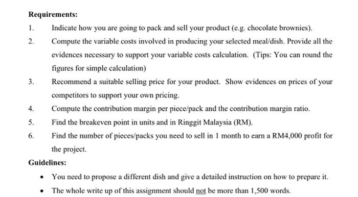 Students are required to consider how to be sell a simple dish