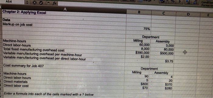 faced manufacturing overhead cost $390,000 $500,000 Variable manufacturing overhead per machine-hour $2.00
