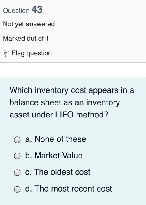 your favor principal of Accounting 2 Question 41 Not yet answered Marked