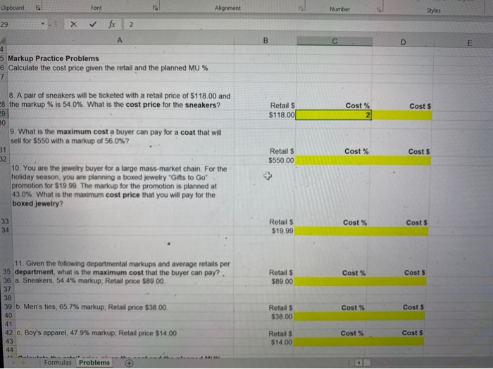  Clipboard Font Alignment Number Styles 29 fx 2 B E 4