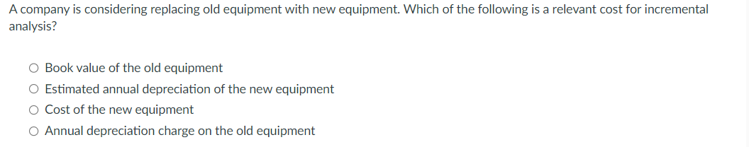 Answer ASAP for THUMBS UP! A company is considering replacing old
