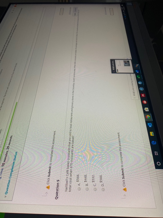  me: 10 minutes, 29 seconds. Question Completion Status: Click Submit to