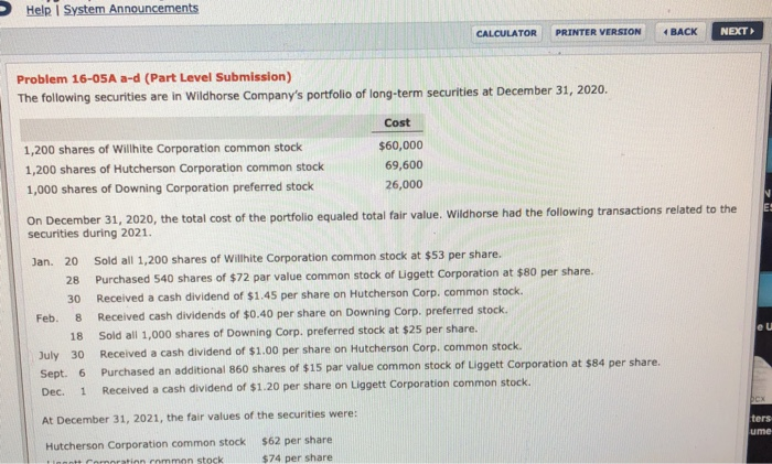  Help I System Announcements CALCULATOR PRINTER VERSION BACK NEXT Problem 16-05A
