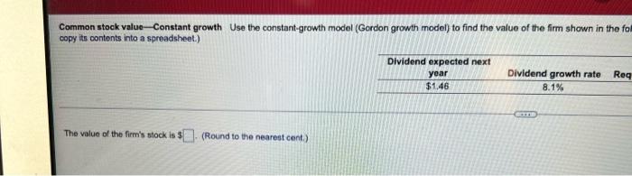  Common stock value Constant growth Use the constant-growth model (Gordon growth