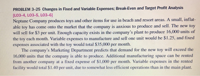  Please help answer required questions 1-3 PROBLEM 3-25 Changes in Fixed