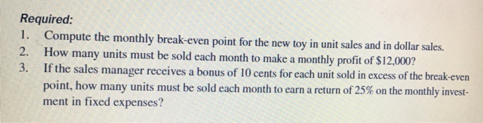 and Variable Expenses; Break-Even and Target Profit Analysis LO3-4, LO3-5, LO3-6] Neptune