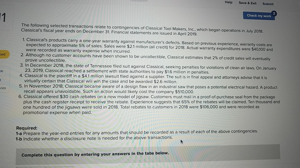  Help Save & Exit Submit Check my work e following selected