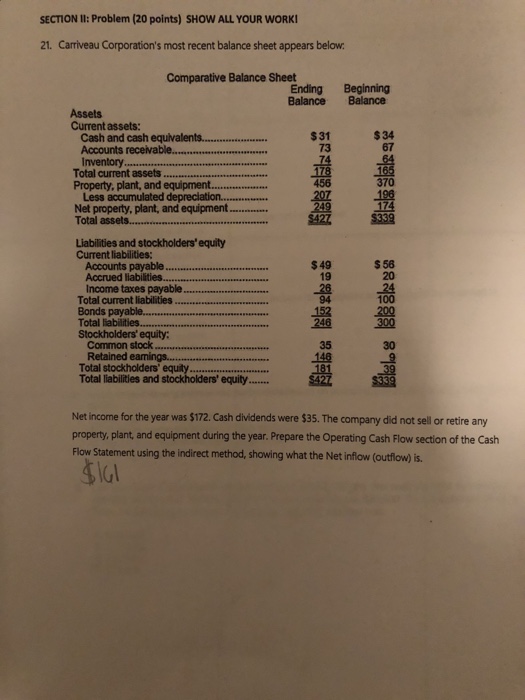  SECTION Il: Problem (20 points) SHOW ALL YOUR WORK 21. Carriveau