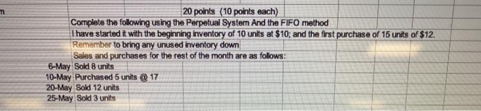 20 points (10 points each) Complete the following using the Perpetual
