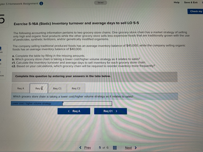sell LO 5-5 The following accounting information pertains to two grocery store