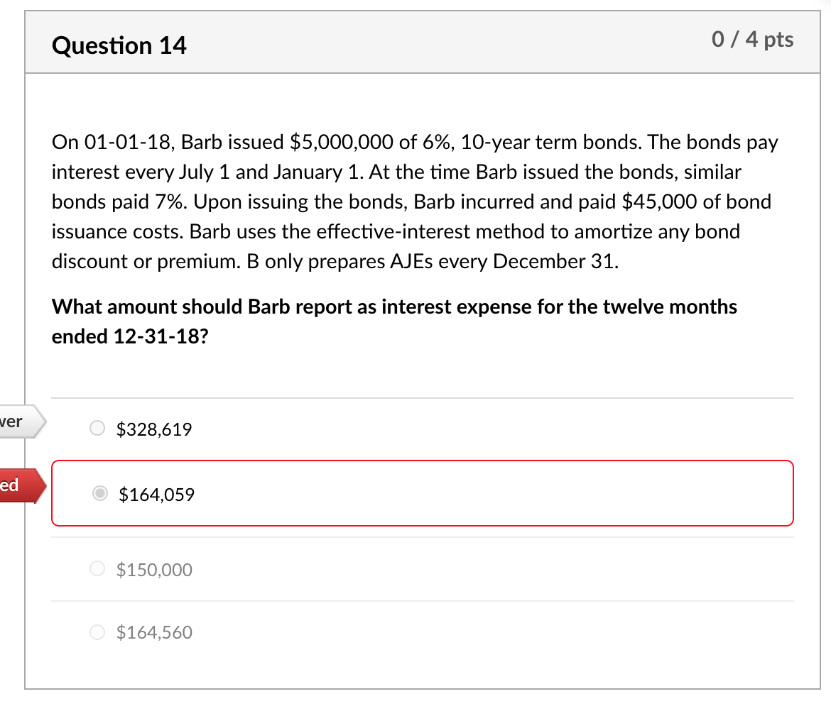 Please Show Work Question 14 0 / 4 pts On 01-01-18,