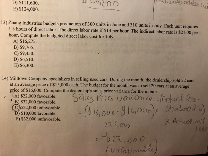 I need help only with question 13) D) $111,600 E) $124,000. Q02