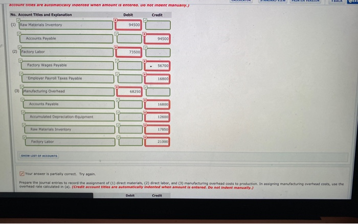 a job order cost system and applies overhead to production on the