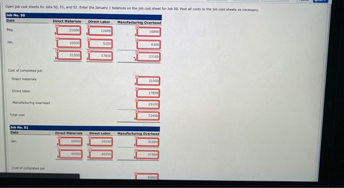 the only job in process. The costs incurred prio January 1 on