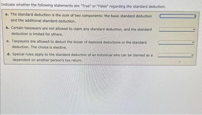  Indicate whether the following statements are "True" or "False" regarding the