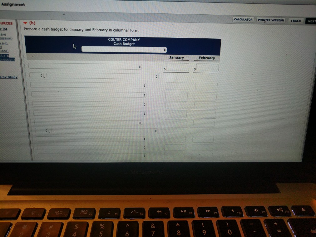 (Part Level Submission) (Video) Colter Company prepares monthly cash budgets. Relevant data