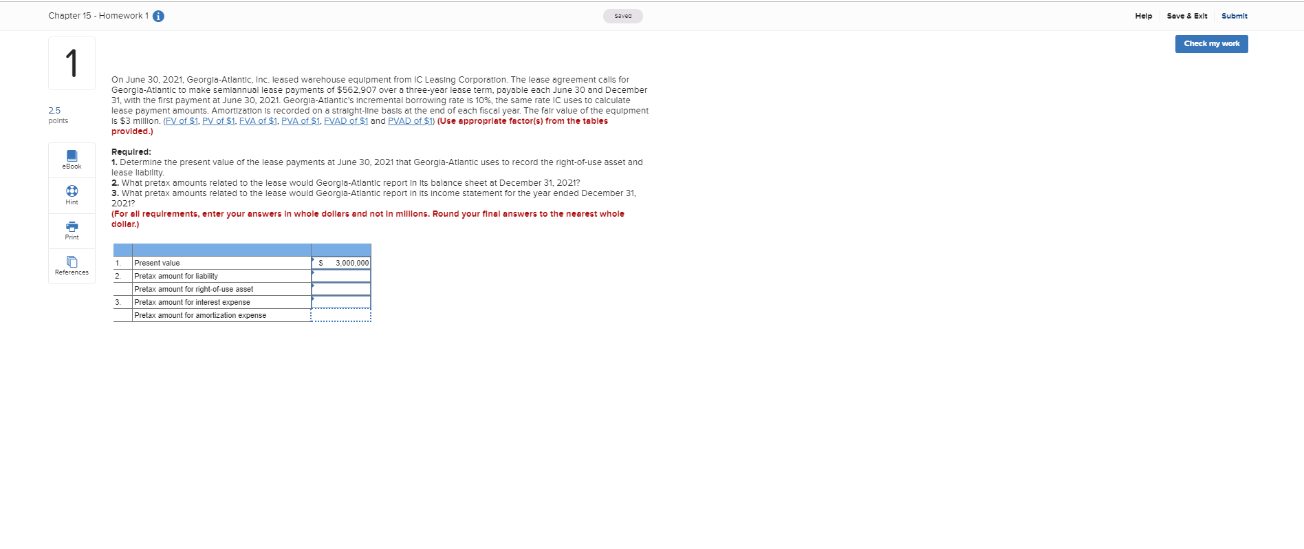 Chapter 15 Homework 1 Save & Exlt Help Submit Saved Check