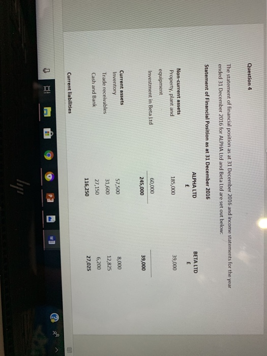  how can we calculate goodwill in this question? Question 4 The