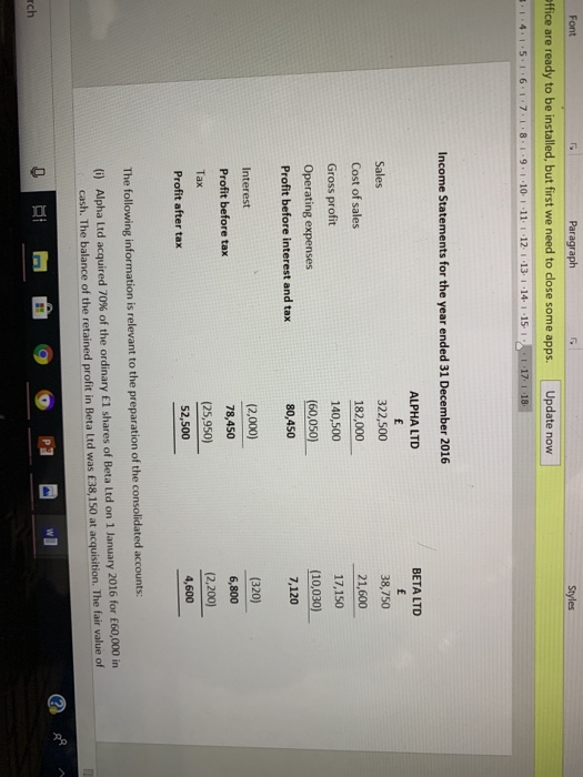 for the year ended 31 December 2016 for ALPHA Ltd and Beta