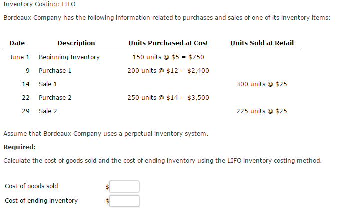  Please solve the question above and show your work. Inventory Costing: