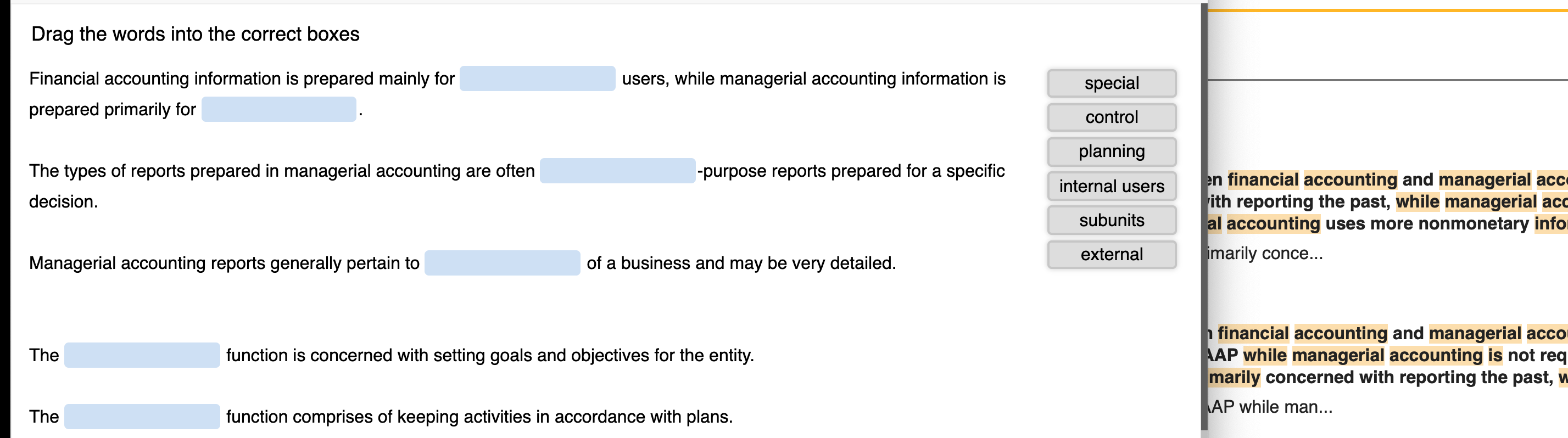  Drag the words into the correct boxes users, while managerial accounting