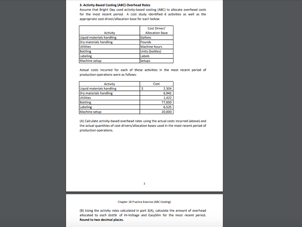 and Bottling. The following data are the results of their most recent