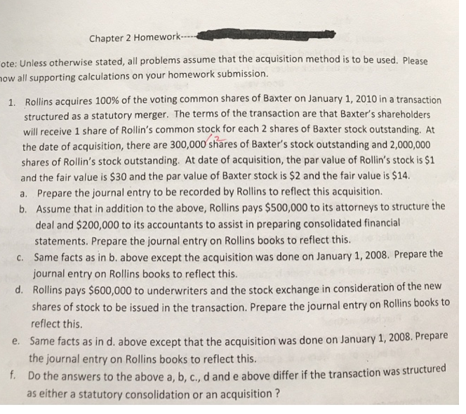  Chapter 2 Homework. ote: Unless otherwise stated, all problems assume that