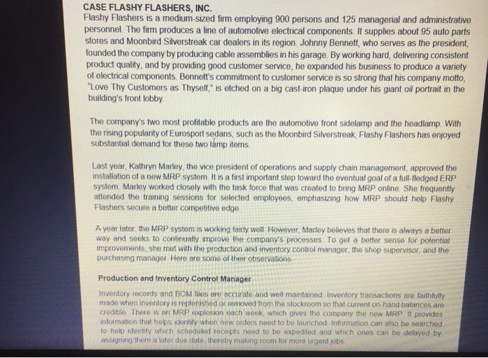  CASE FLASHY FLASHERS, INC. Flashy Flashers is a medium-sized firm employing